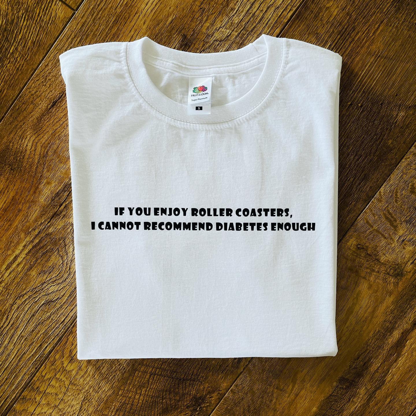 If You Enjoy Roller Coasters, I Cannot Recommend Diabetes Enough T Shirt - WHITE / SMALL