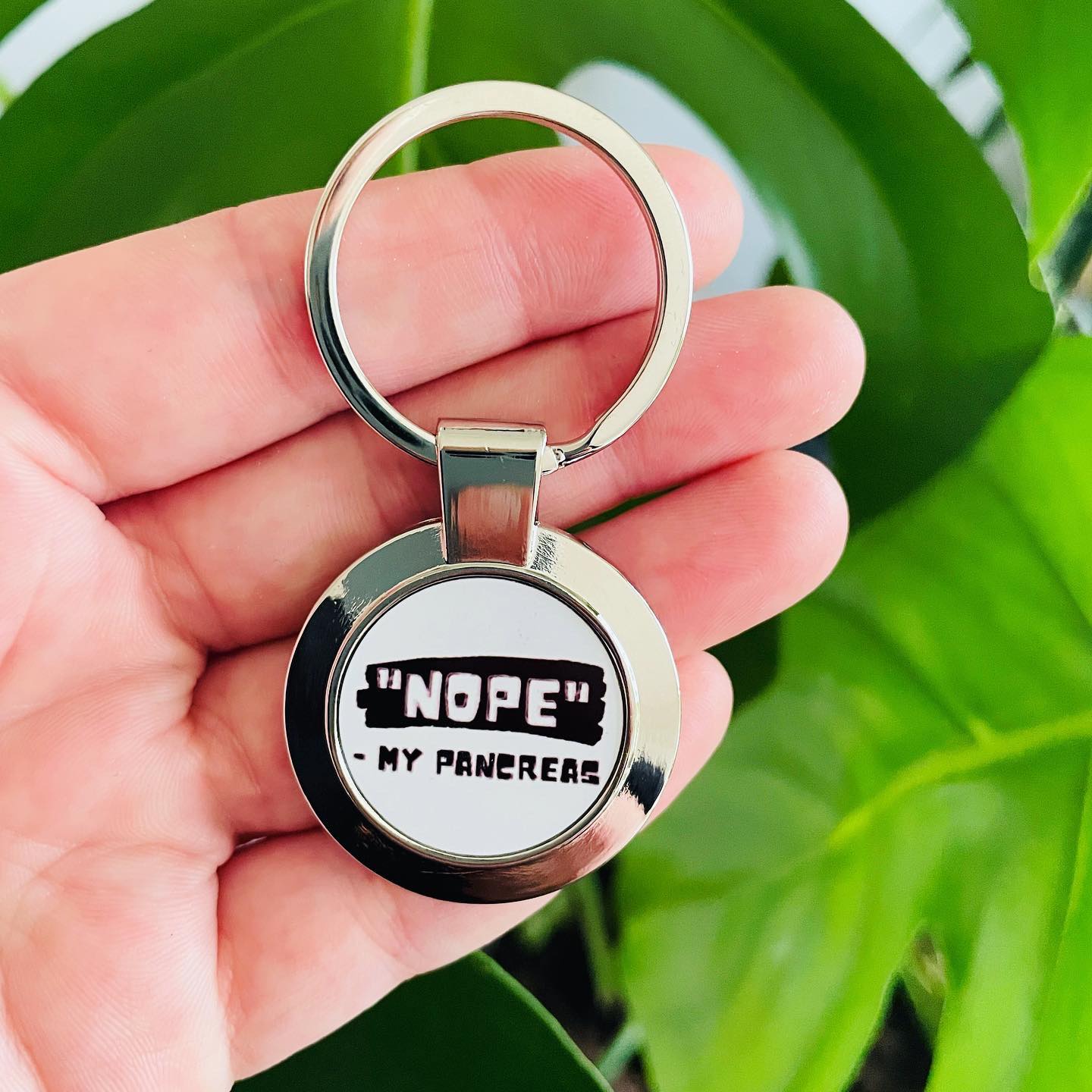 "Nope" - My Pancreas Keyring