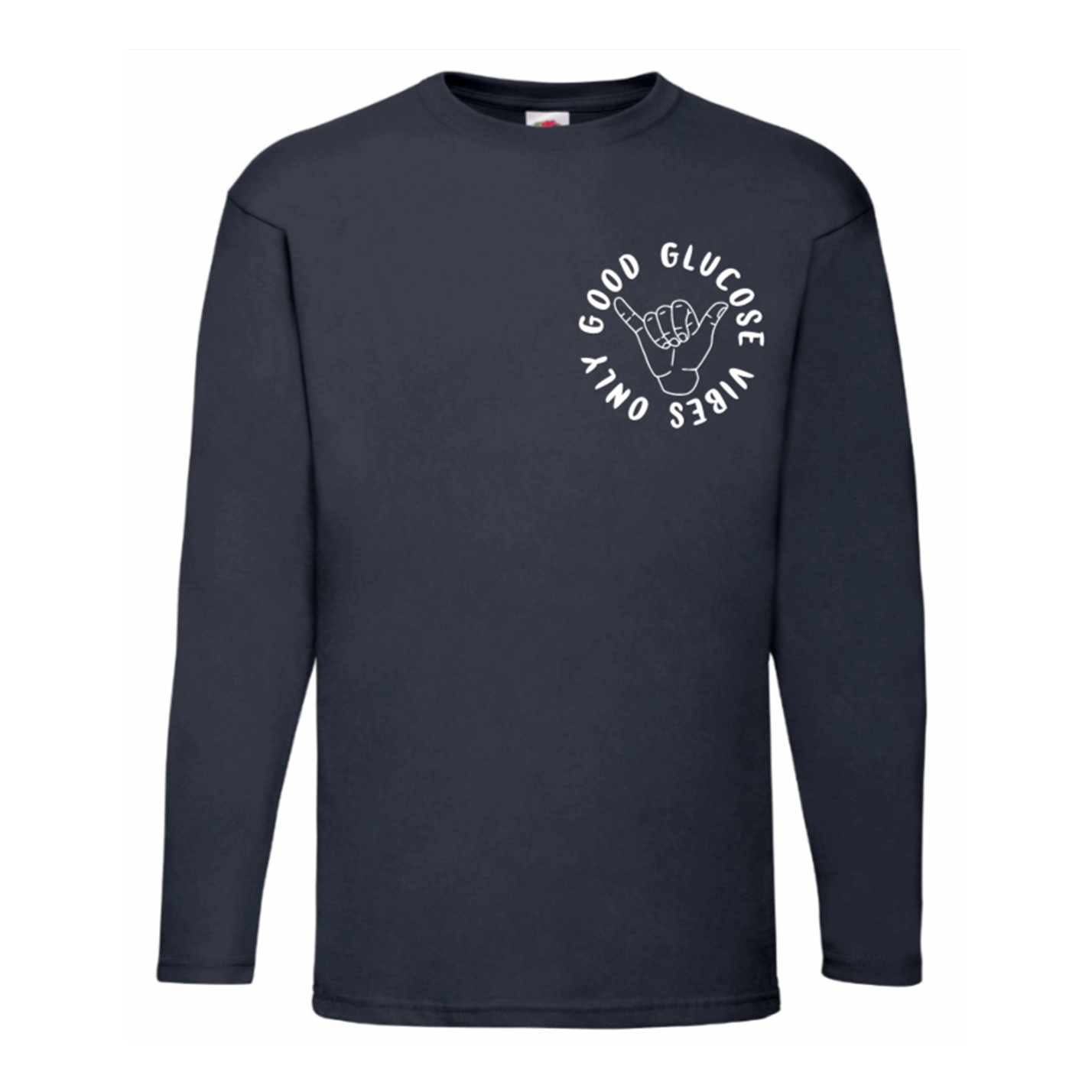 Good Glucose Vibes Only Long Sleeve T Shirt