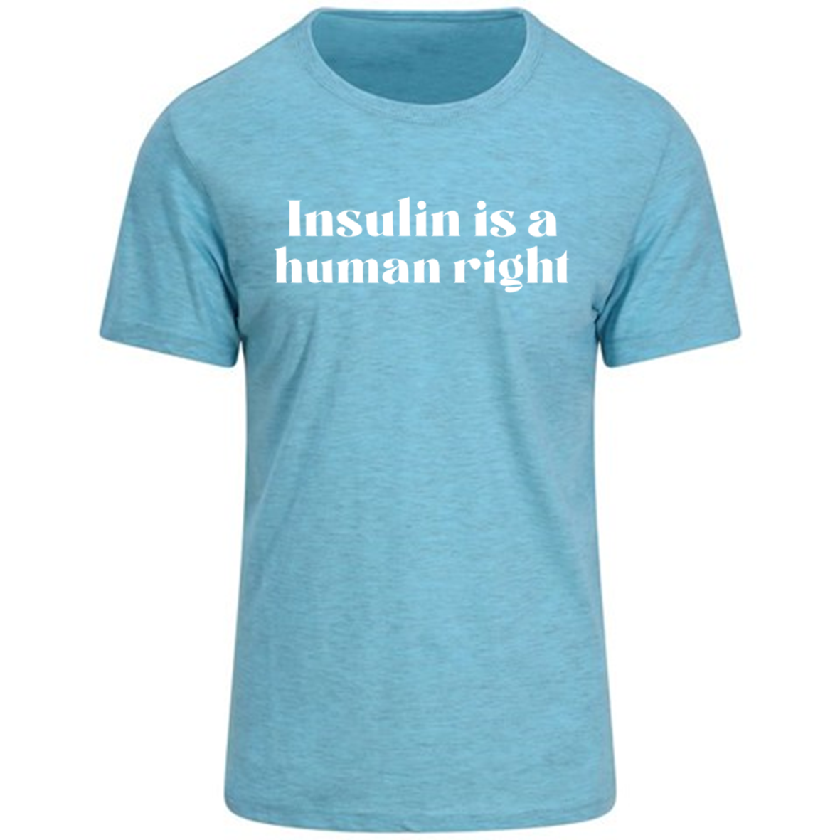 Insulin Is A Human Right Pastel T-Shirt