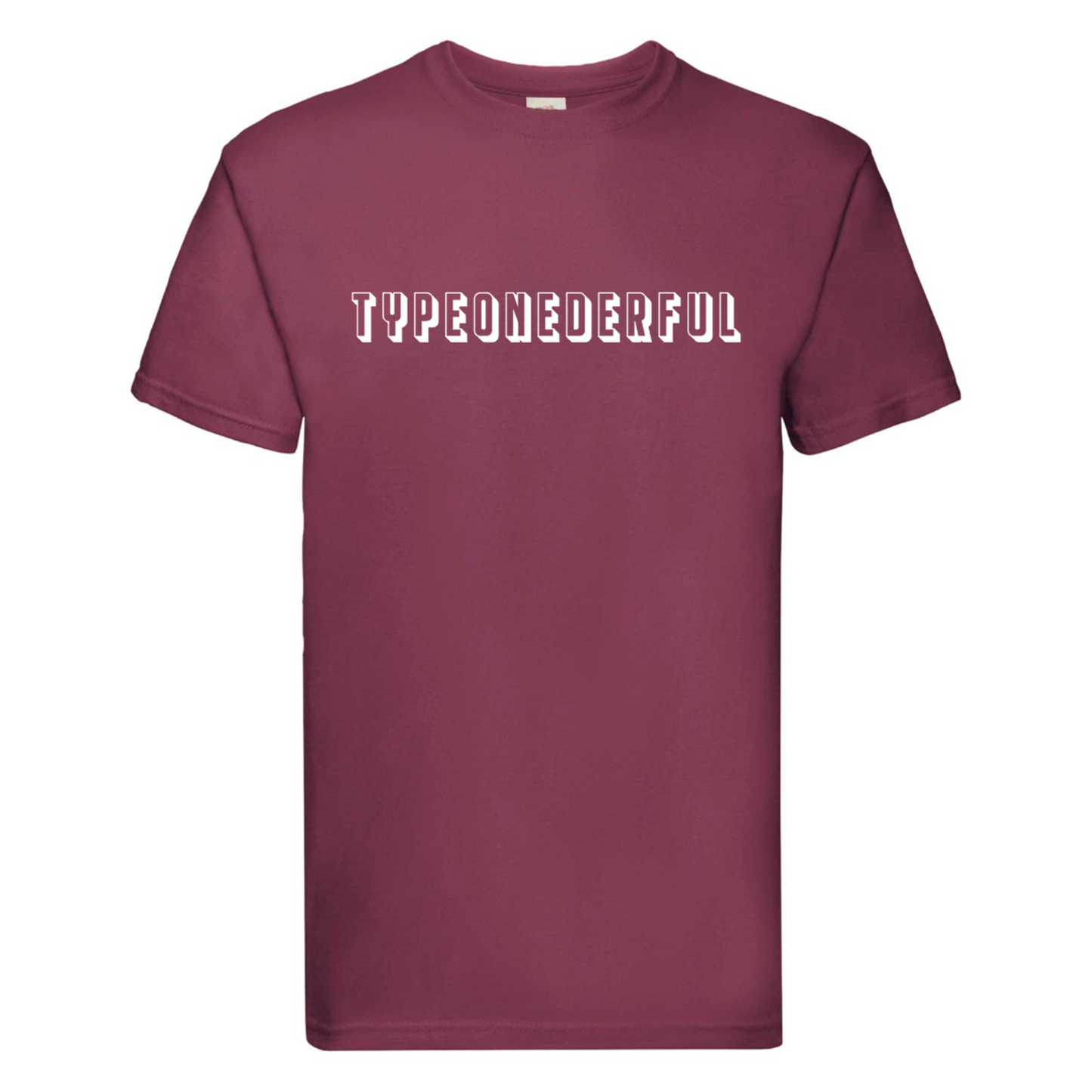 Typeonederful T Shirt