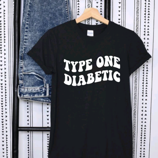 Type One Diabetic T-Shirt