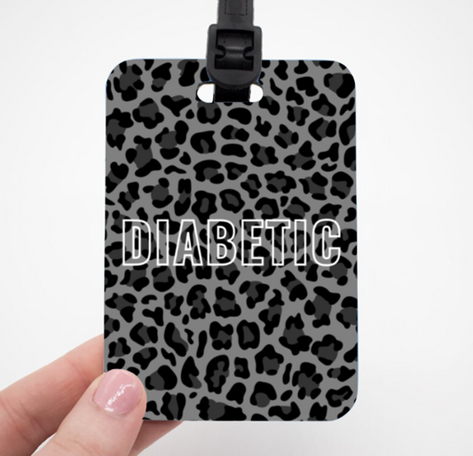 Type 1 Diabetic (Leopard Print) - Luggage Tag