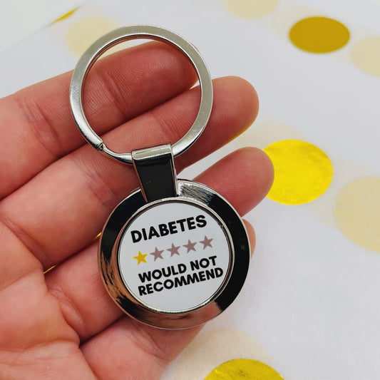 Diabetes * Would Not Recommend Keyring