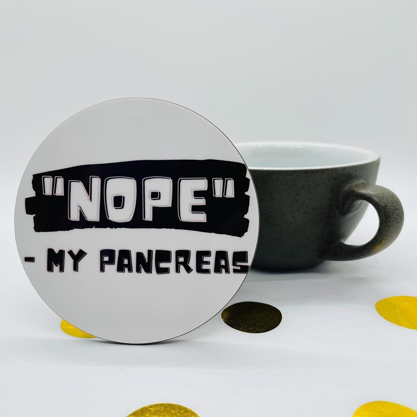 "Nope" - My Pancreas Coaster