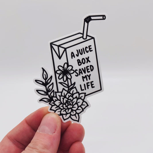 A Juice Box Saved My Life Sticker