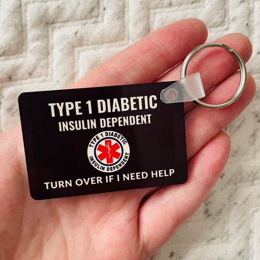 Type 1 Diabetic Keyring