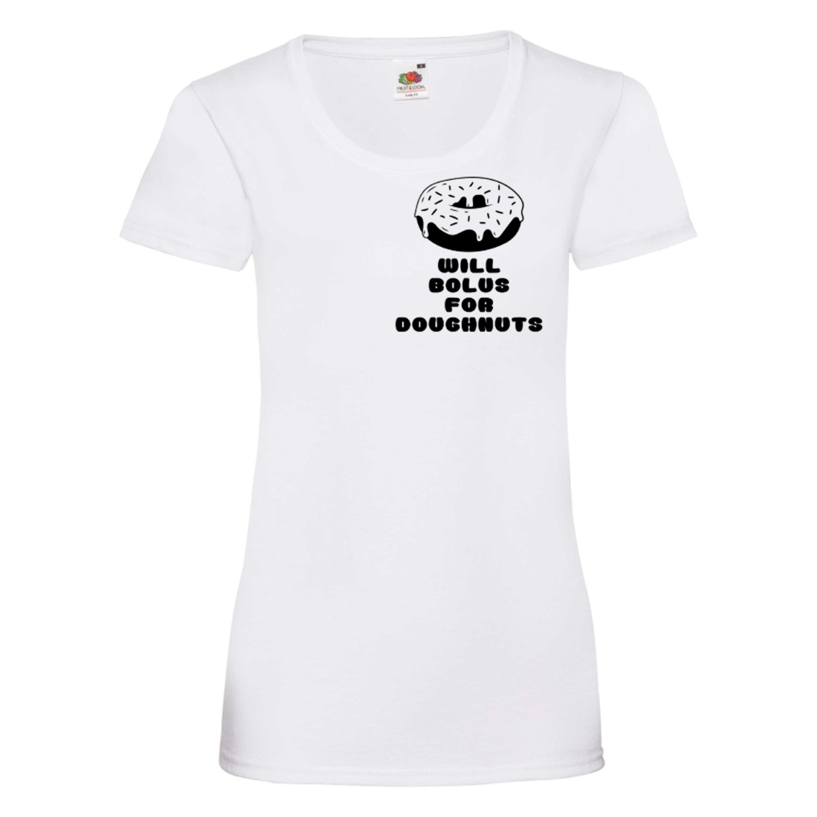 Will Bolus For Doughnuts Women's T Shirt