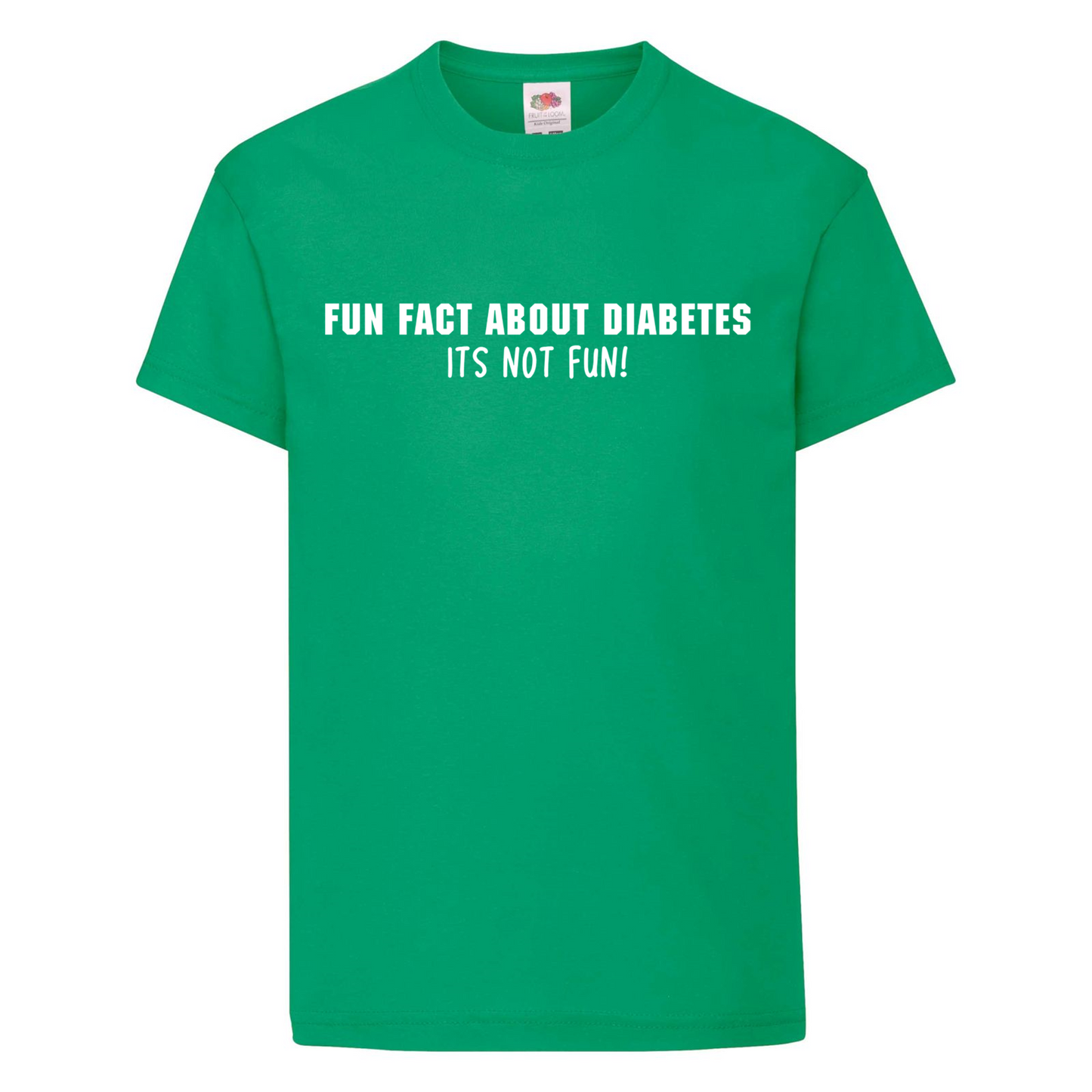 Fun Fact About Diabetes, Its Not Fun Kids T Shirt