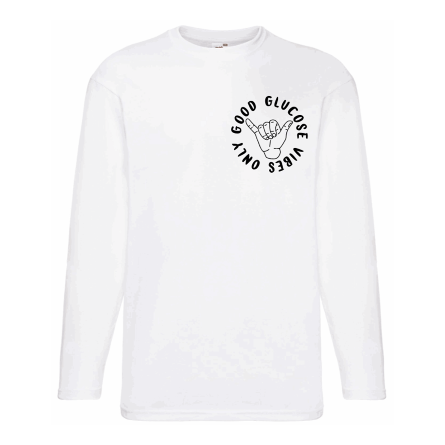Good Glucose Vibes Only Long Sleeve T Shirt