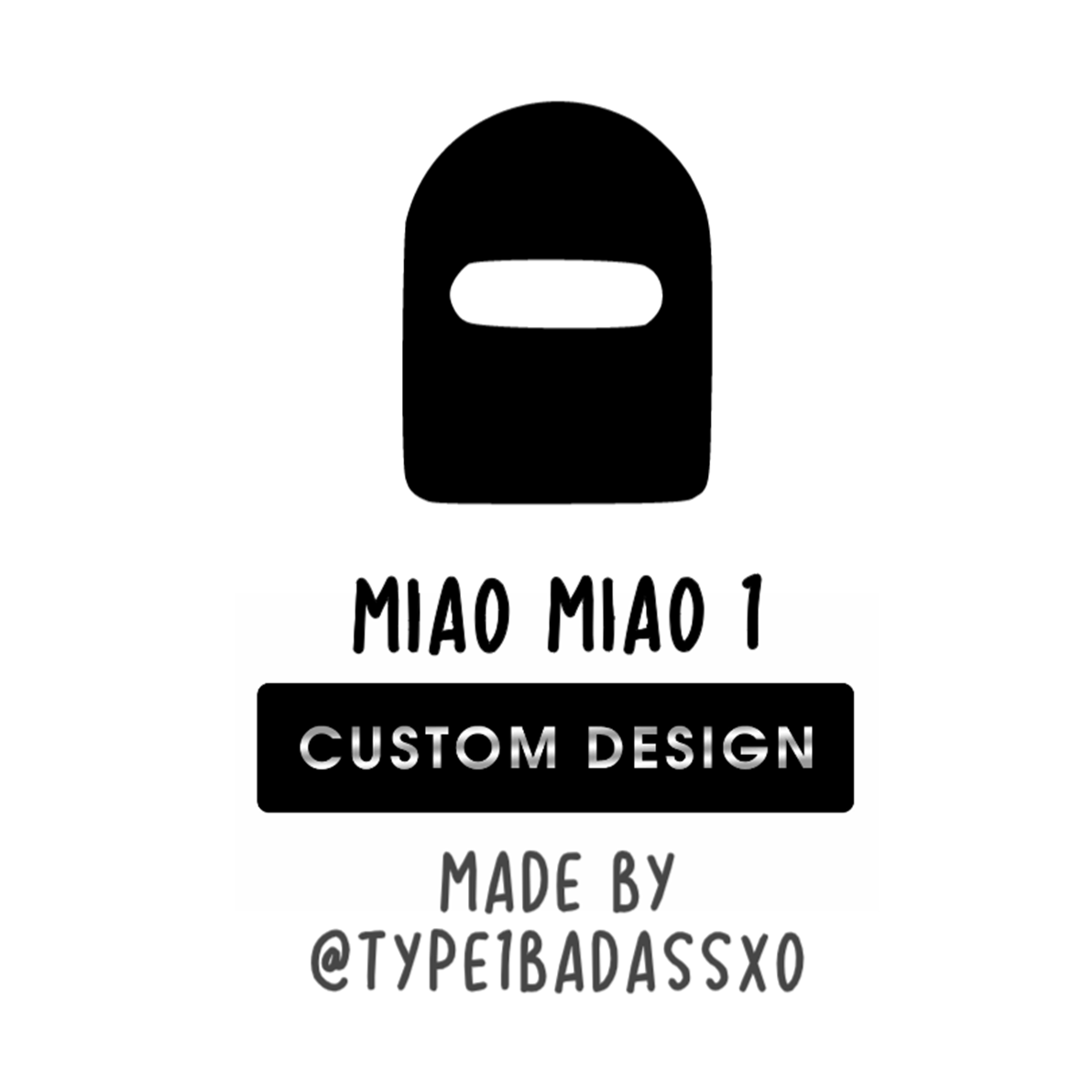 Custom Design - Miao Miao 1