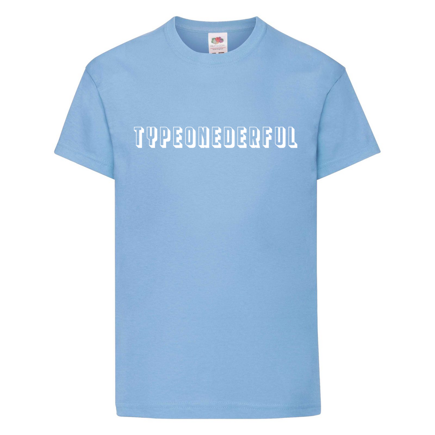 Typeonederful Kids T Shirt