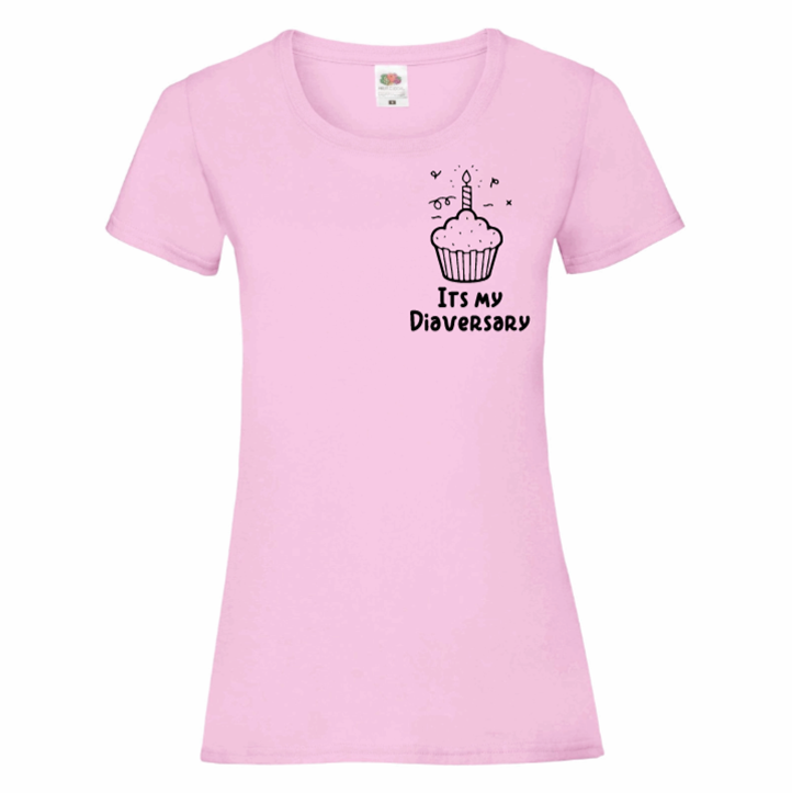 Its My Diaversary Women's T Shirt