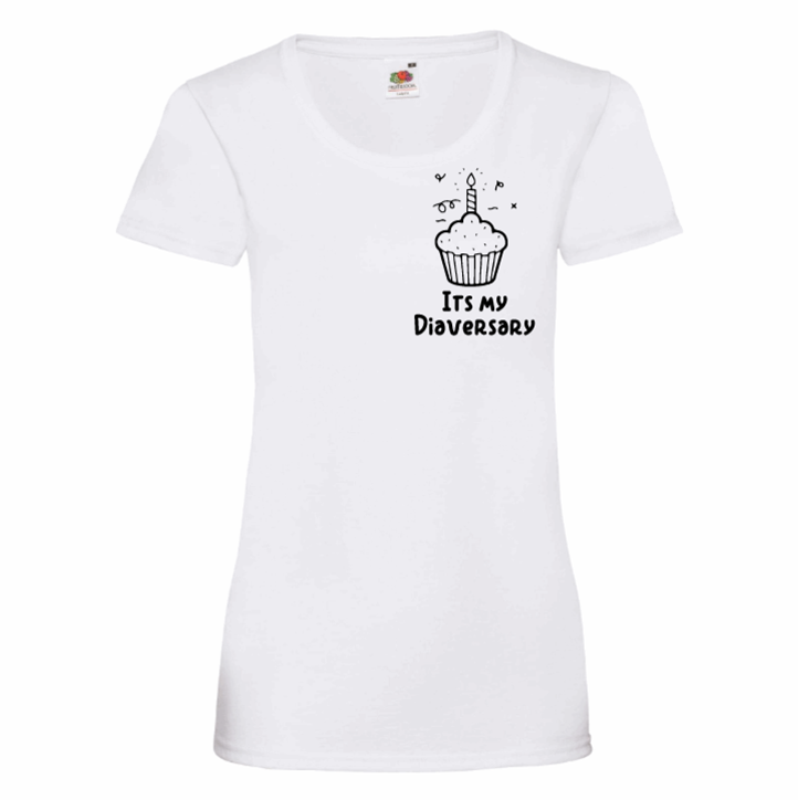 Its My Diaversary Women's T Shirt