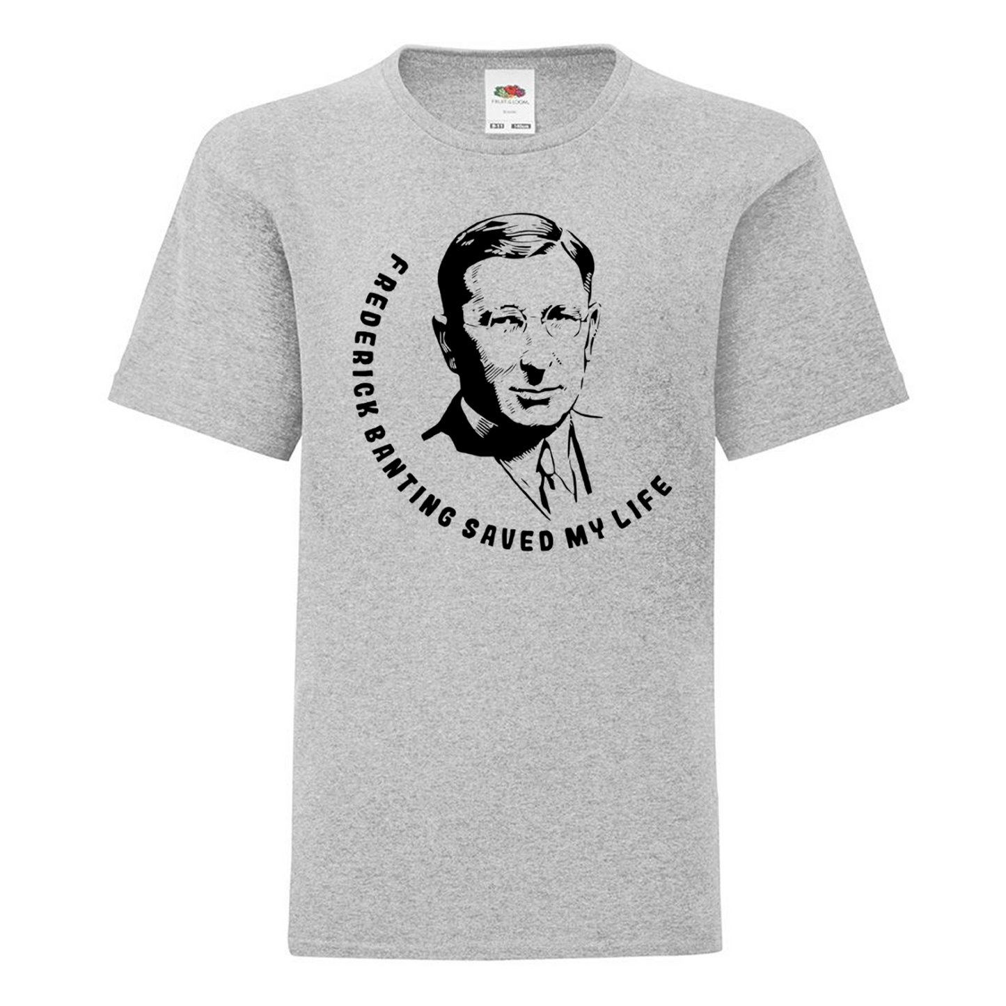 Frederick Banting Saved My Life Kids T Shirt