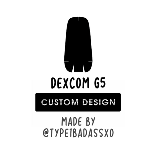Custom Design - Dexcom G5