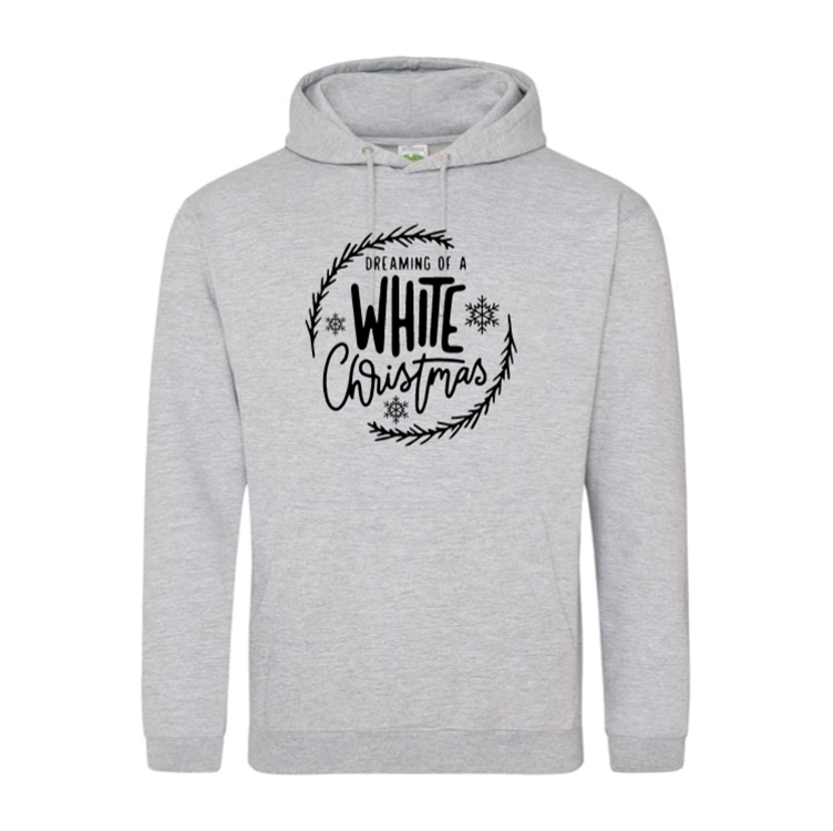 I'm Dreaming Of A White Christmas Hoodie