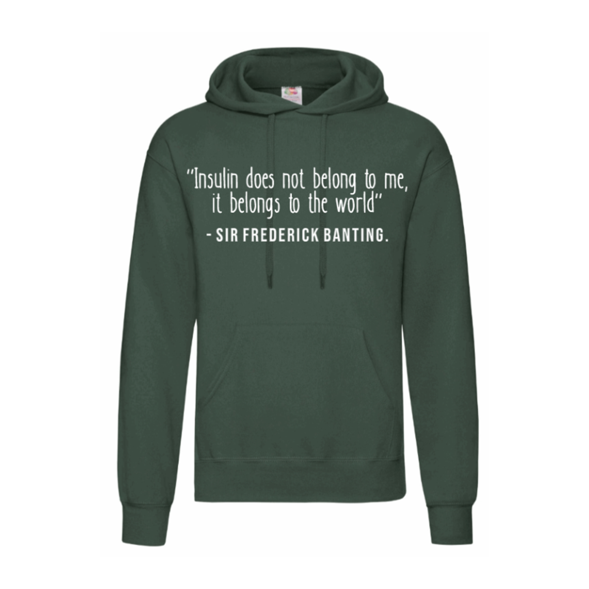 Insulin Does Not Belong To Me, It Belongs To The World Hoodie