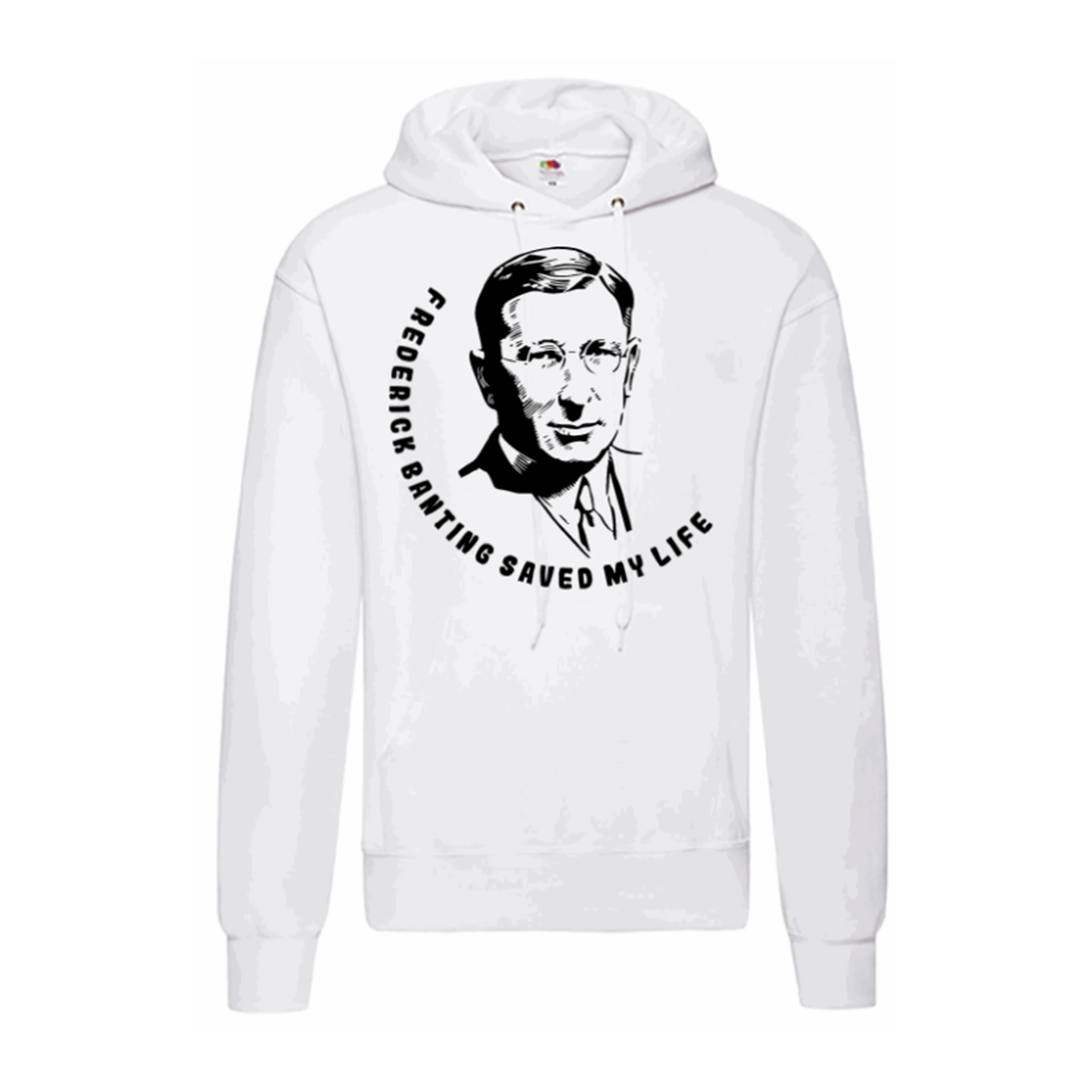 Frederick Banting Saved My Life Hoodie