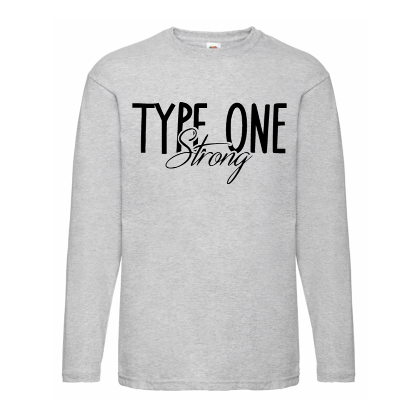Type One Strong Long Sleeve T Shirt