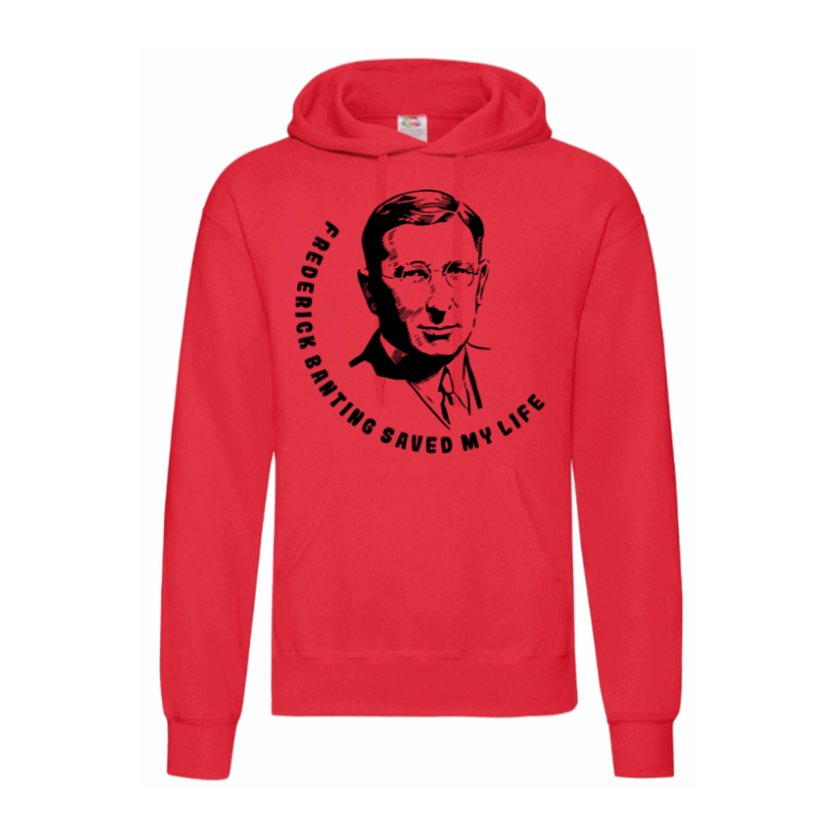 Frederick Banting Saved My Life Hoodie