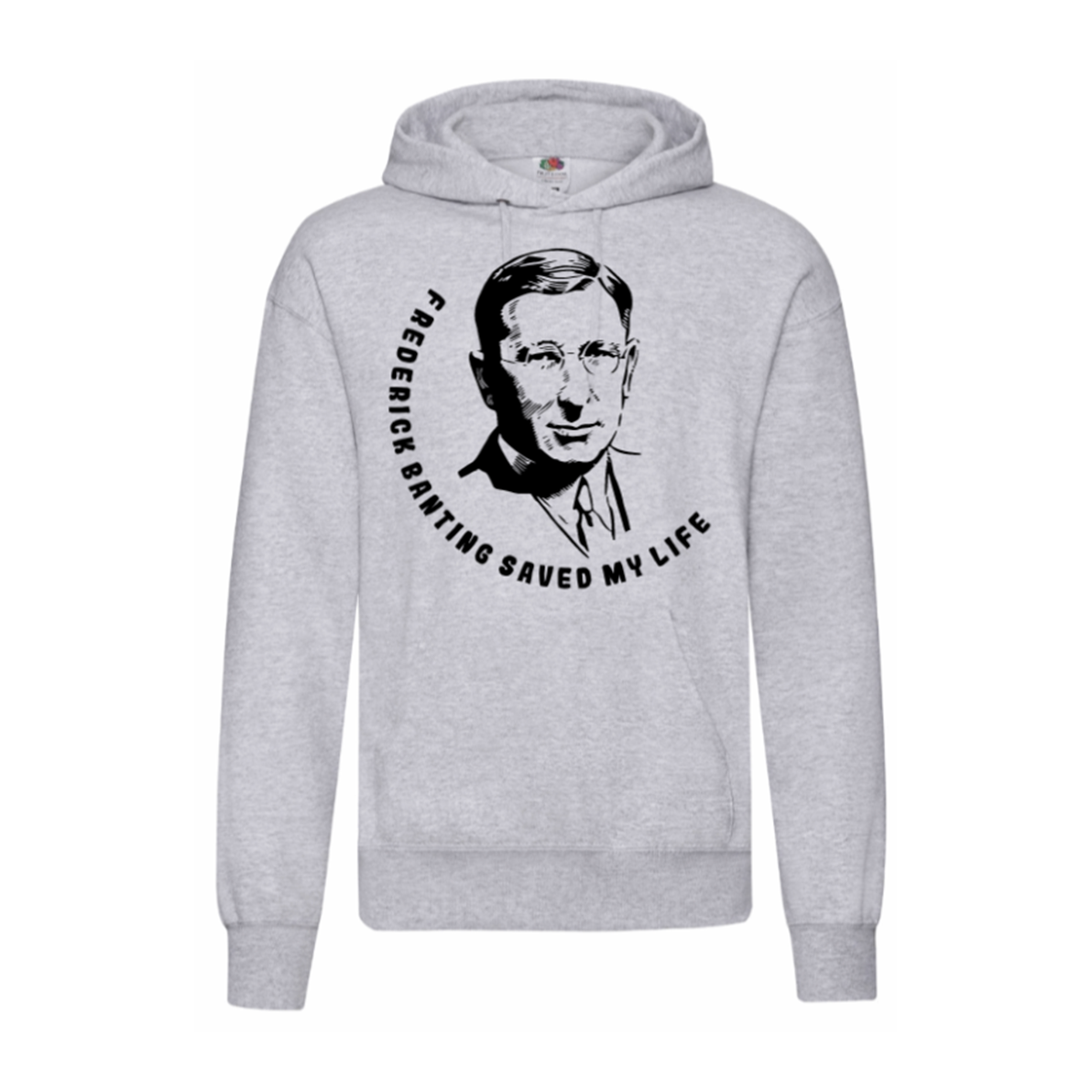 Frederick Banting Saved My Life Hoodie