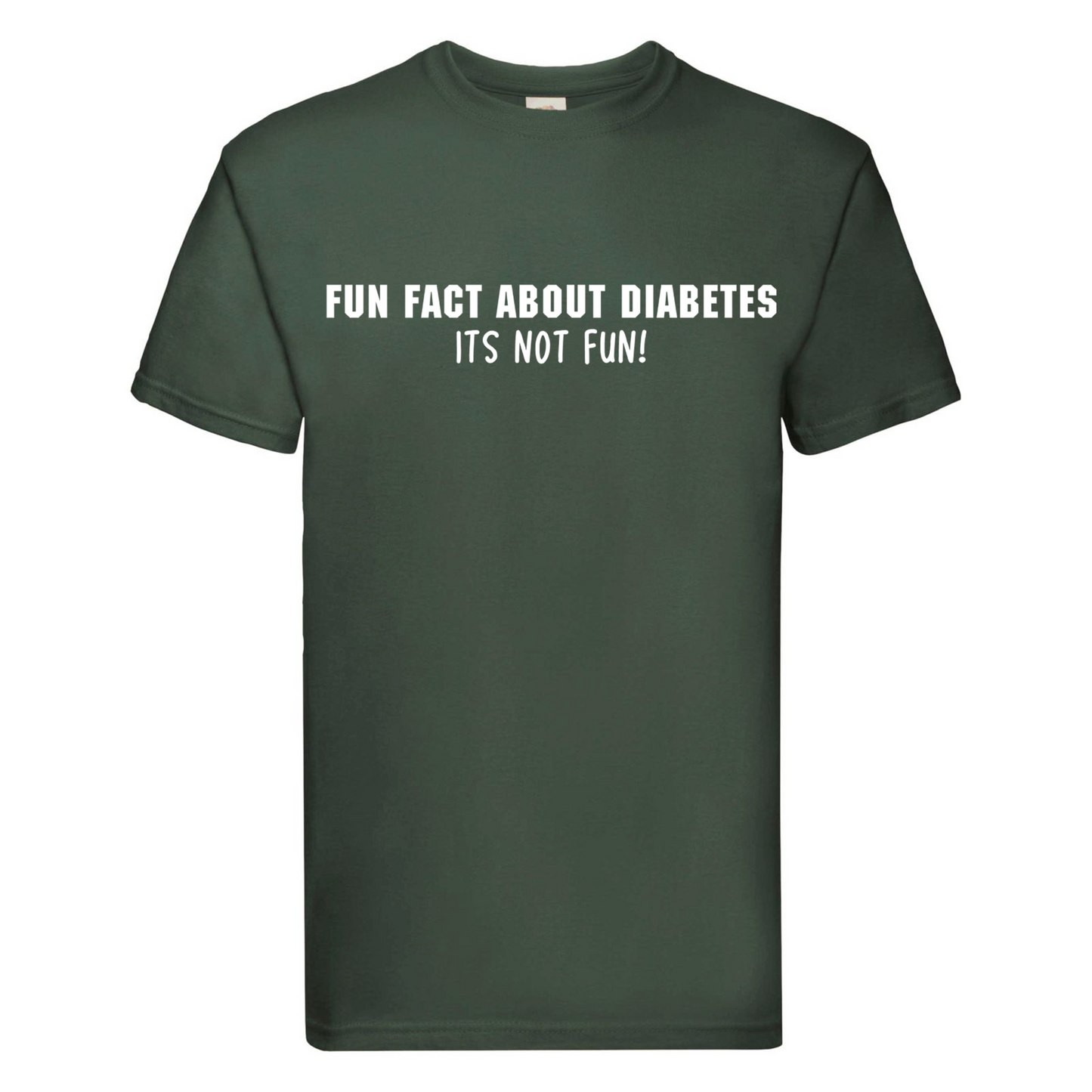 Fun Fact About Diabetes, Its Not Fun T Shirt