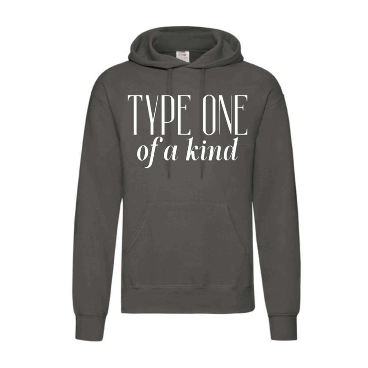 Type One Of A Kind Hoodie