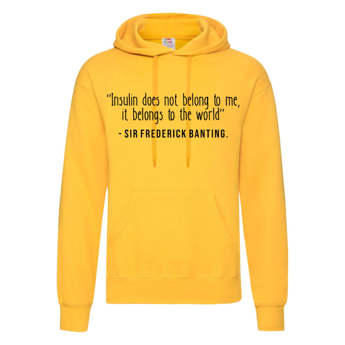 Insulin Does Not Belong To Me, It Belongs To The World Hoodie