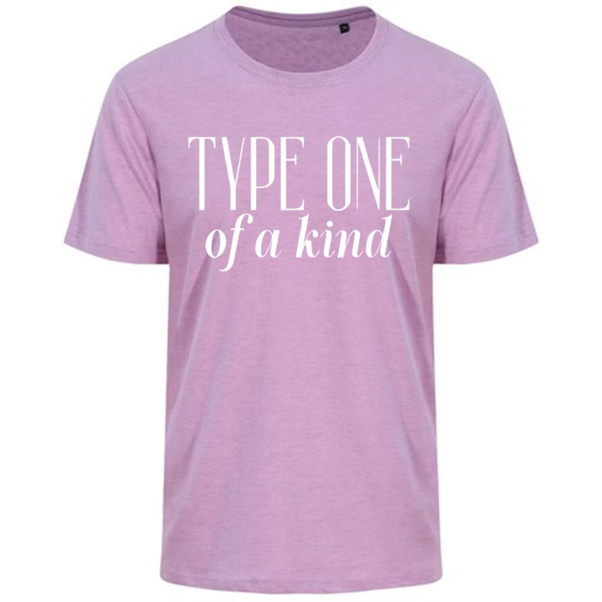 Type One Of A Kind Pastel T-Shirt