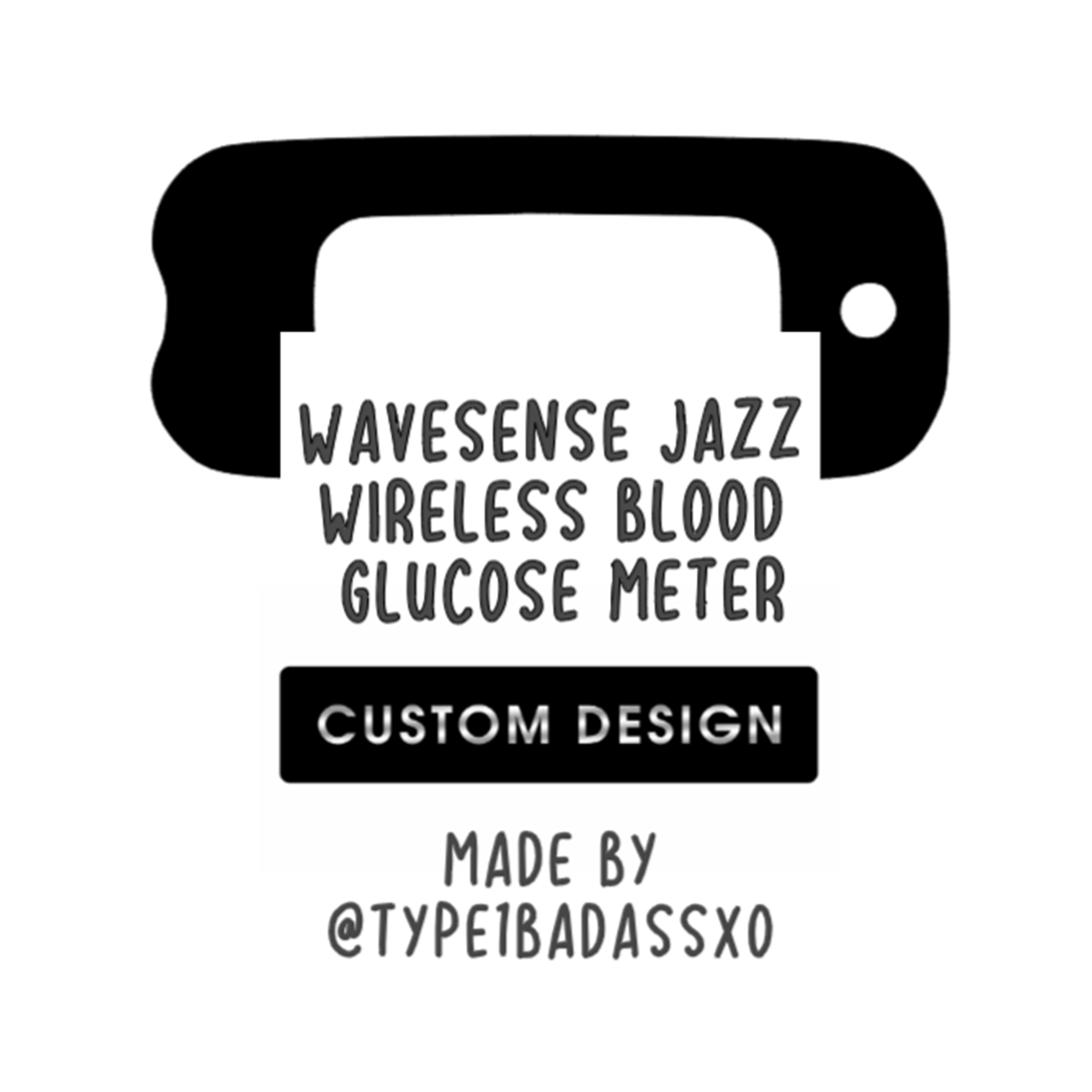 Custom Design - WaveSense Jazz Wireless Blood Glucose Meter