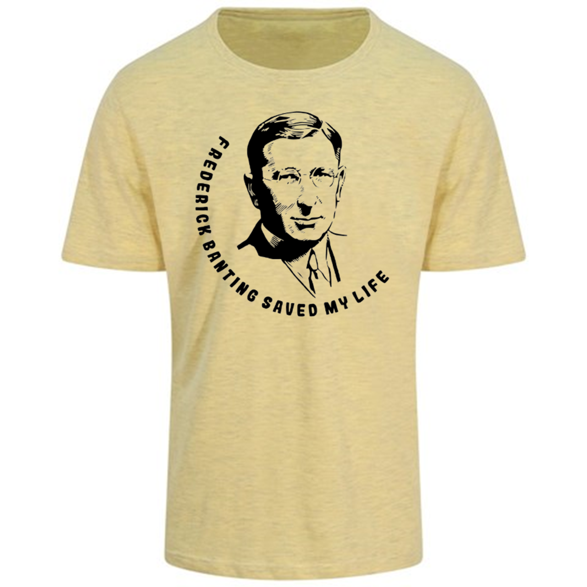 Frederick Banting Saved My Life Pastel T-Shirt