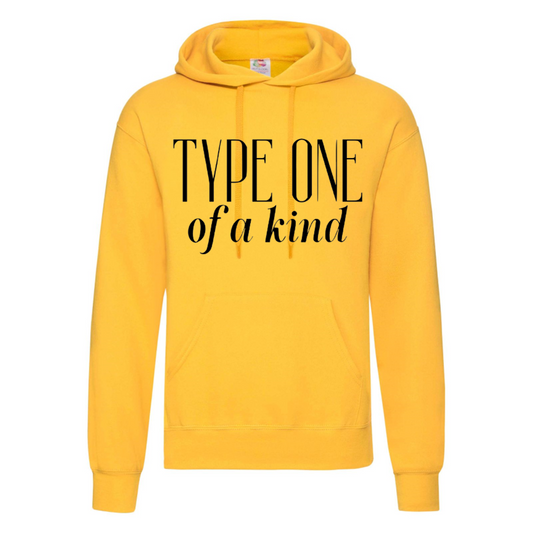 Type One Of A Kind Hoodie