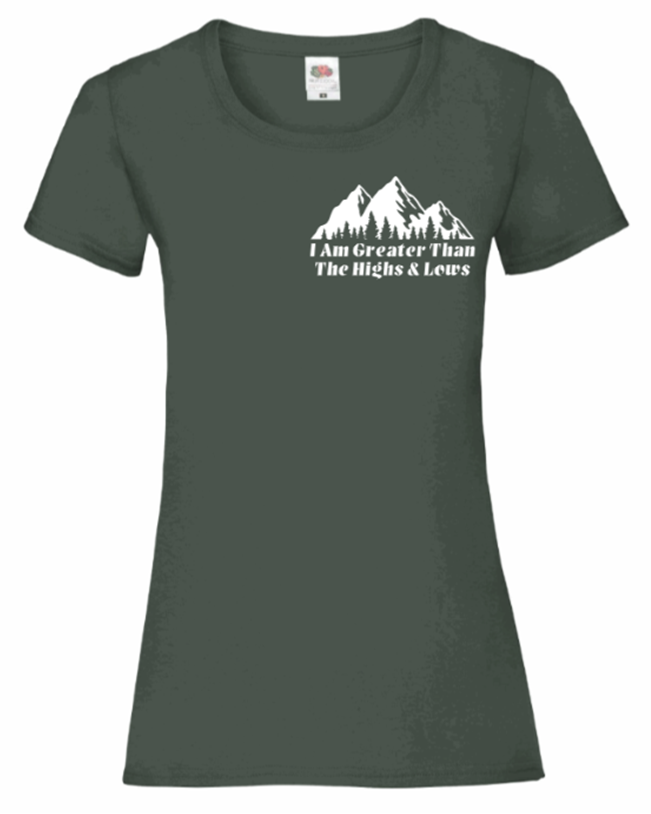 I Am Greater Than The Highs & Lows Women's T Shirt