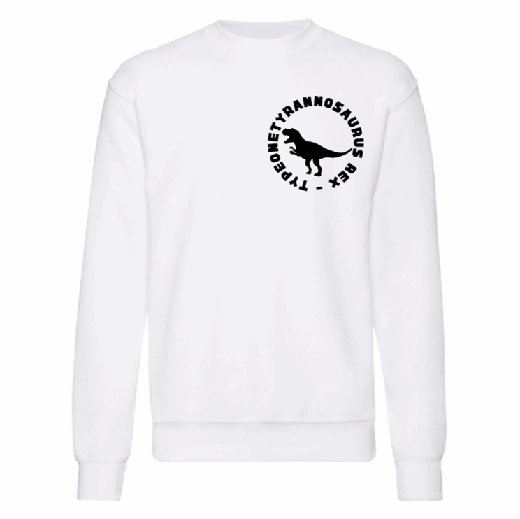 Typeonetyrannosaurus Rex Sweatshirt