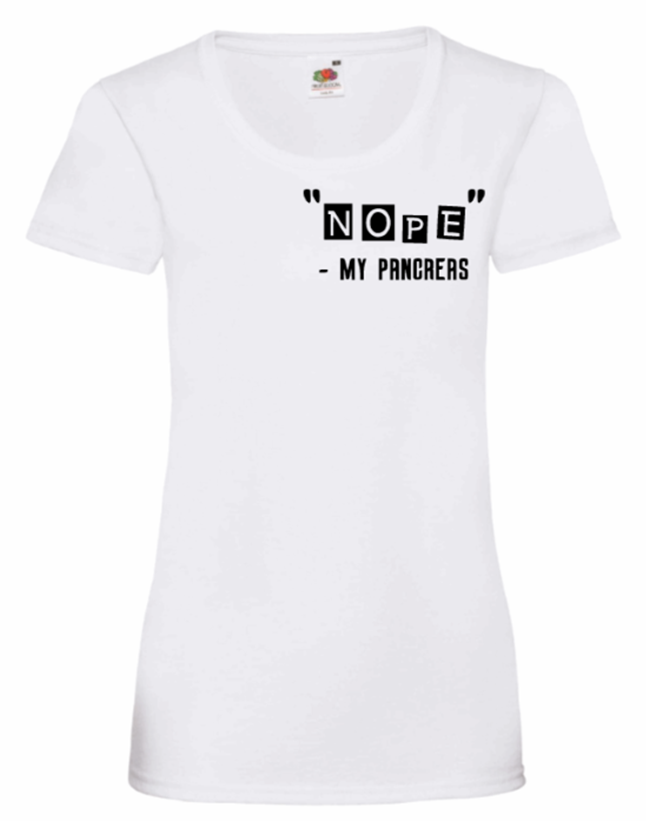 "Nope" - My Pancreas Women's T Shirt