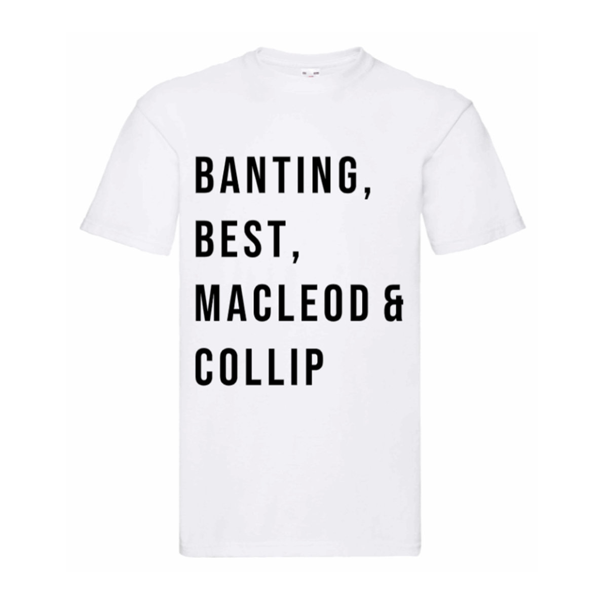 Banting, Best, Macleod & Collip T Shirt