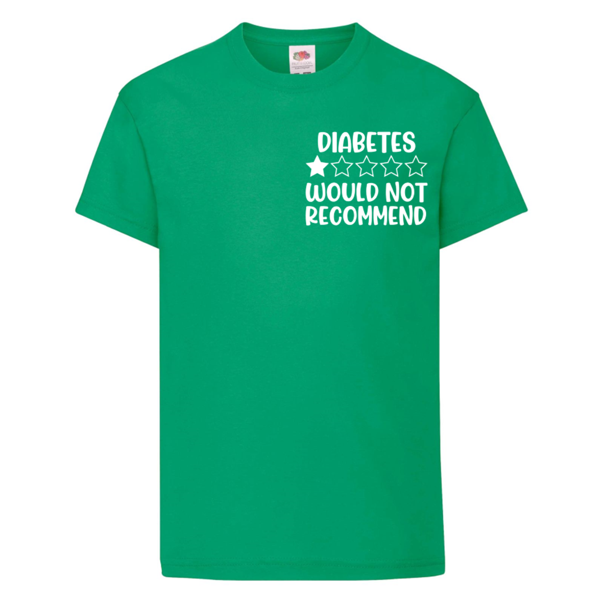 Diabetes * Would Not Recommend Kids T Shirt