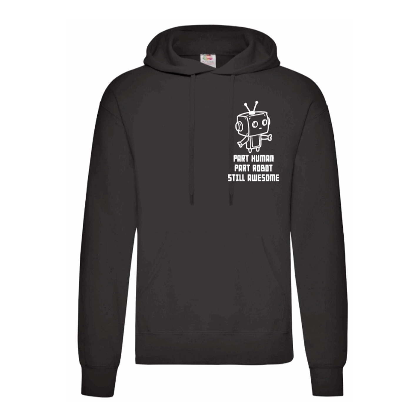 Part Human Part Robot Still Awesome Hoodie