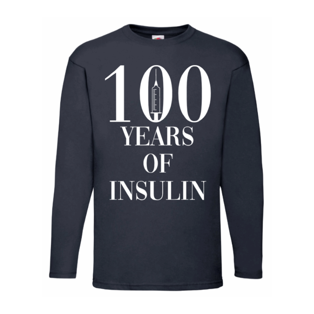100 Years Of Insulin Long Sleeve T Shirt